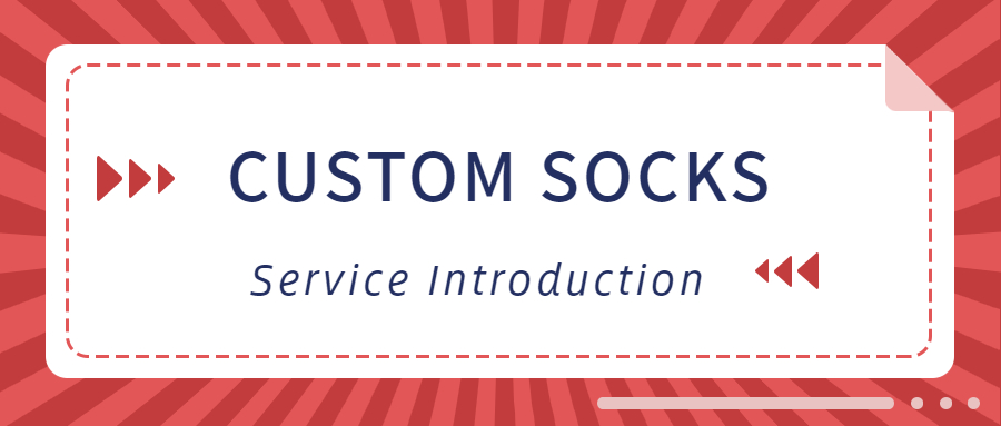 Custom_socks_service_introduction